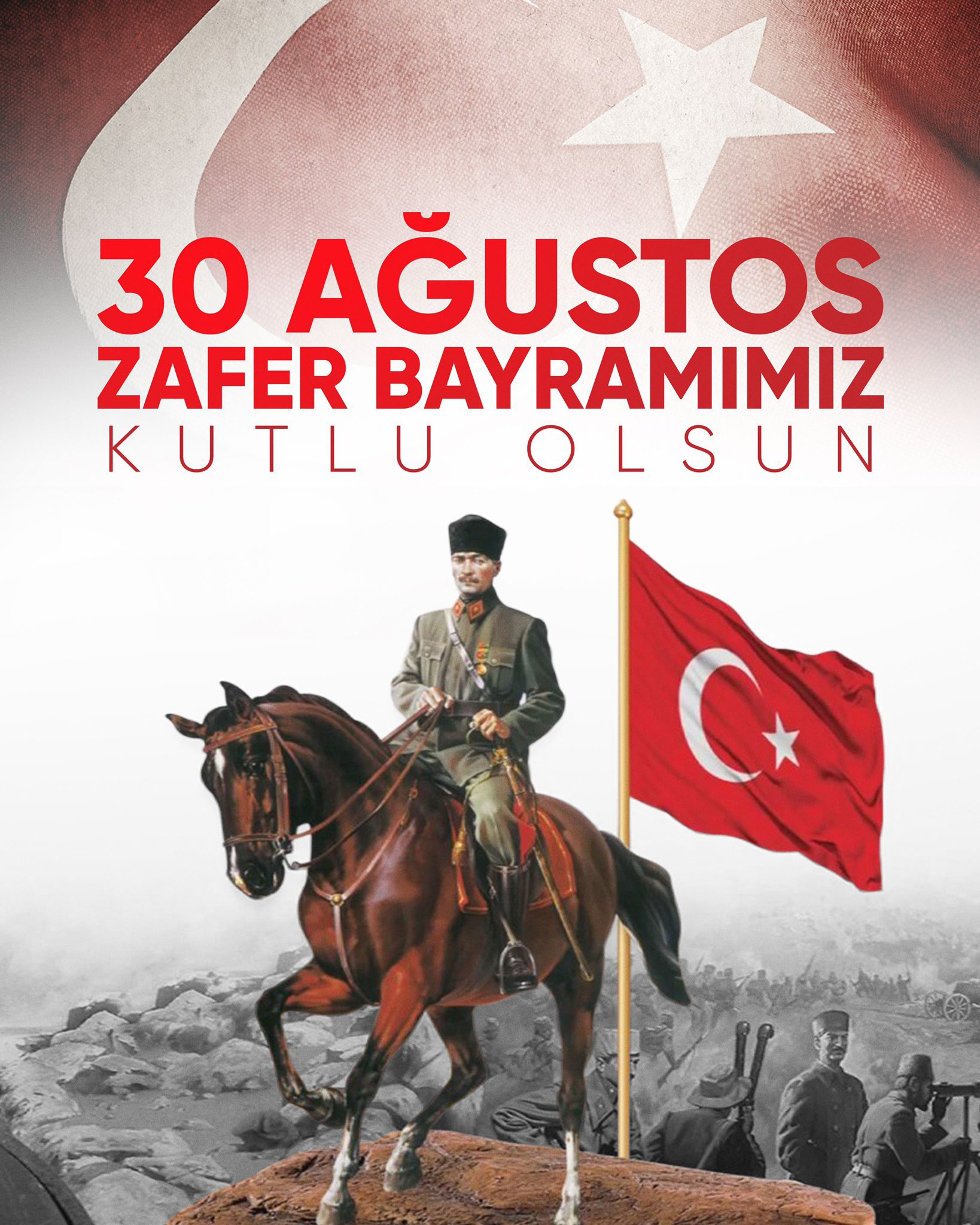 30 AĞUSTOS ZAFER BAYRAMIMIZ KUTLU OLSUN